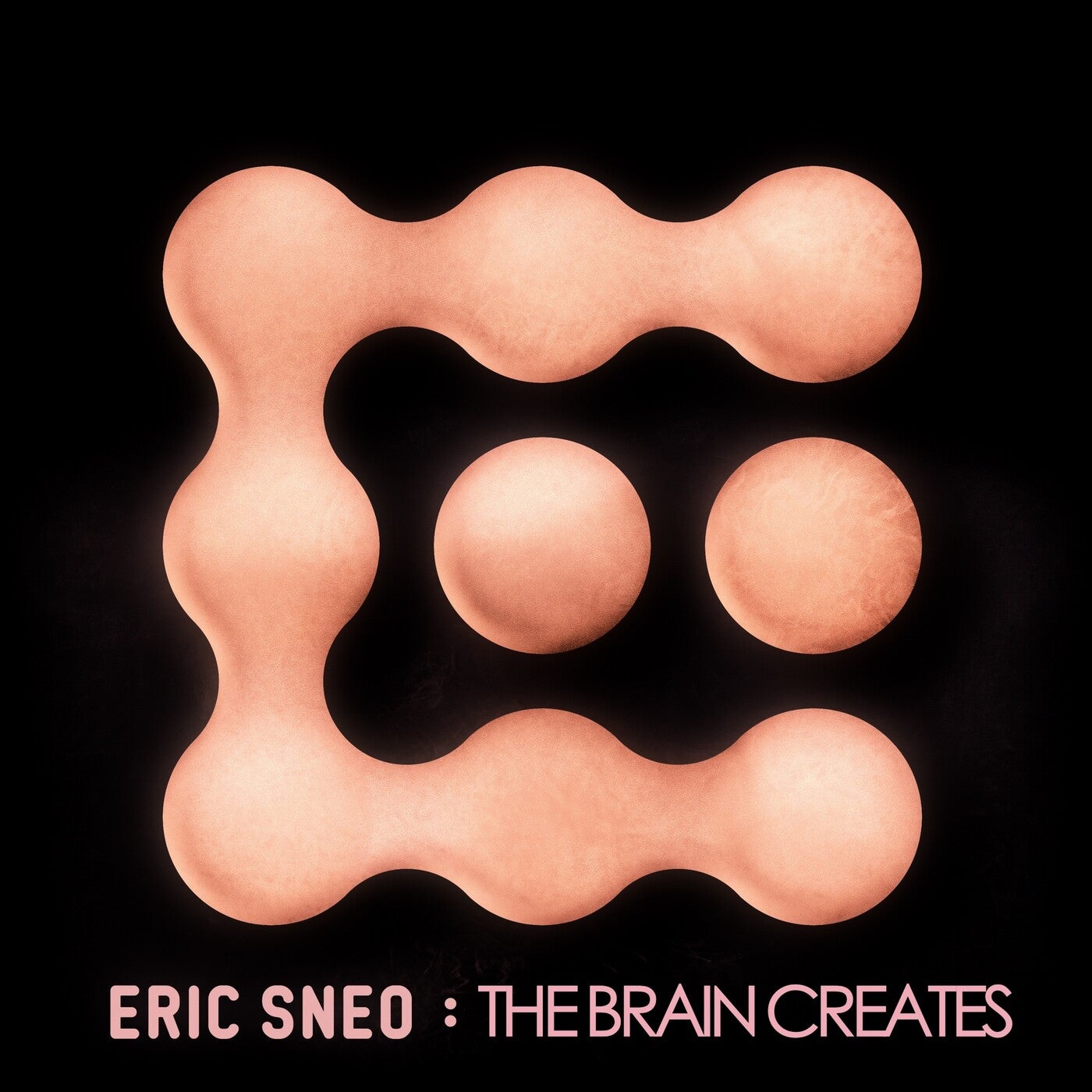 Eric Sneo – The Brain Creates [4260322281167]